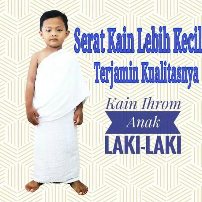 Kain Ihrom Anak Tk Baju Ihram Anak Laki Kode 551