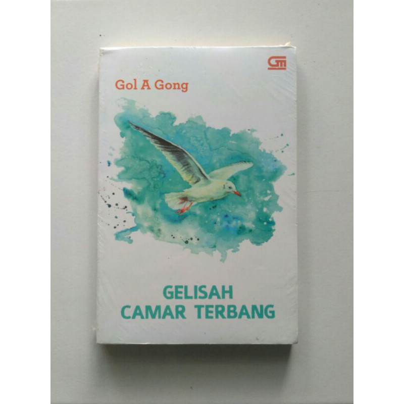 Gelisah Camar Terbang - Gol A Gong - GPU