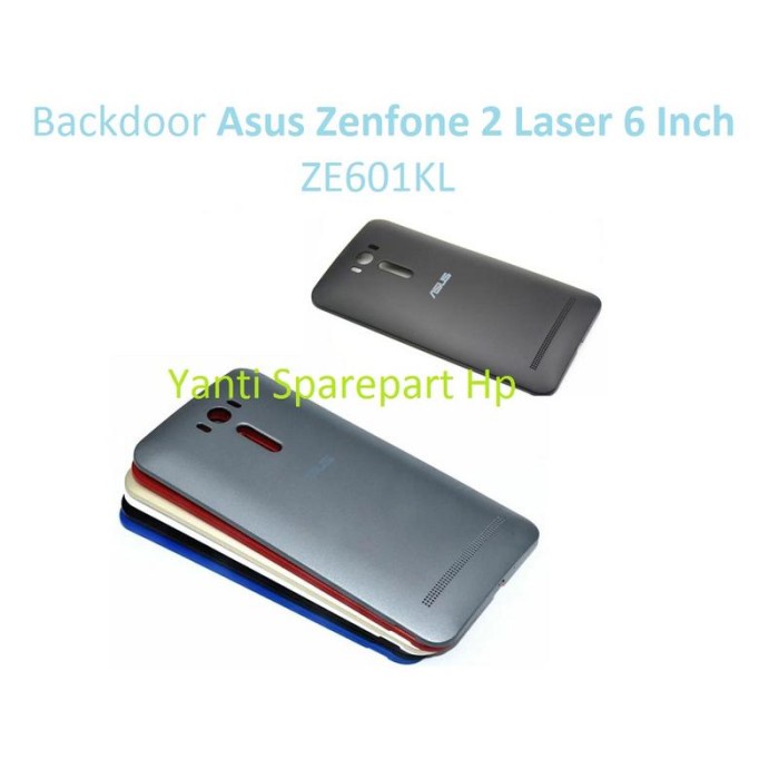 Backdoor Tutup Belakang Asus Zenfone 2 Laser 6 Inch ZE601KL Original New