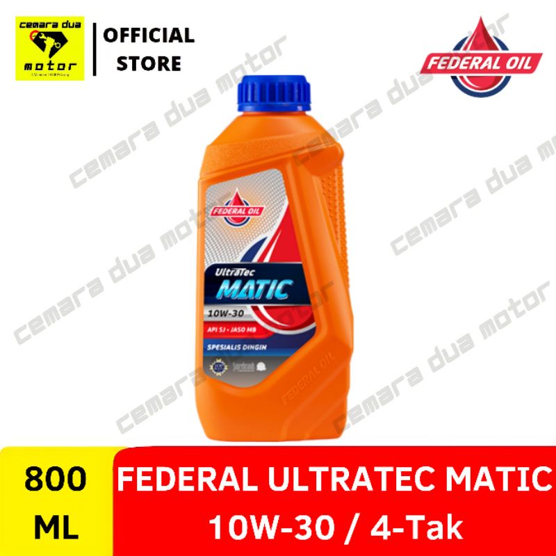 OLI FEDERAL ULTRATEC MATIC 10W-30 800ML OLI FEDERAL MATIC SPESIALIS DINGIN OLI MESIN OLI MOTOR MATIC