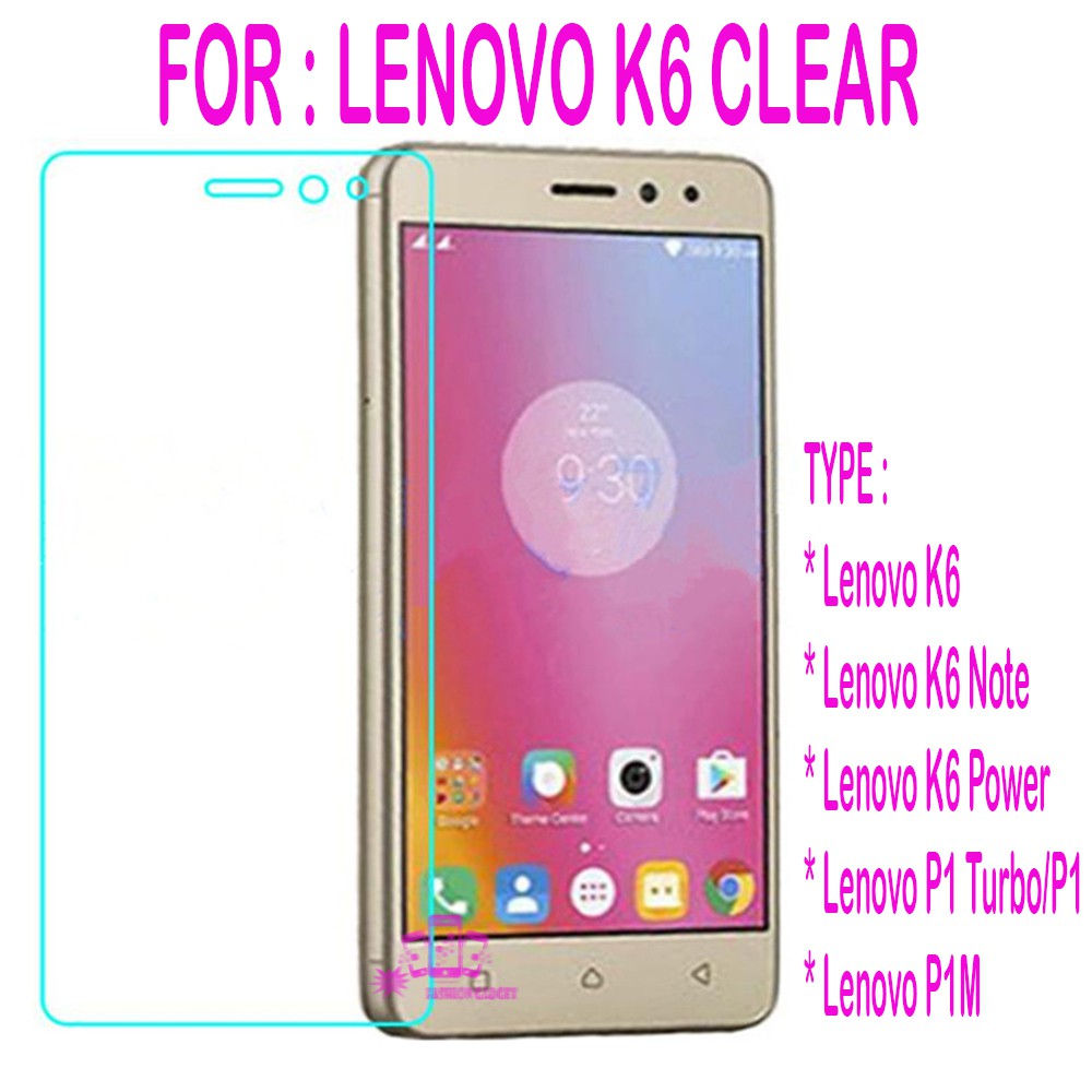 TEMPERED GLASS LENOVO K6 / LENOVO K4 NOTE A7010 / LENOVO K5 NOTE / LENOVO P1 TURBO / LENOVO P1 / LENOVO VIBE C A2020 ANTI GORES KACA TEMPER GLASS