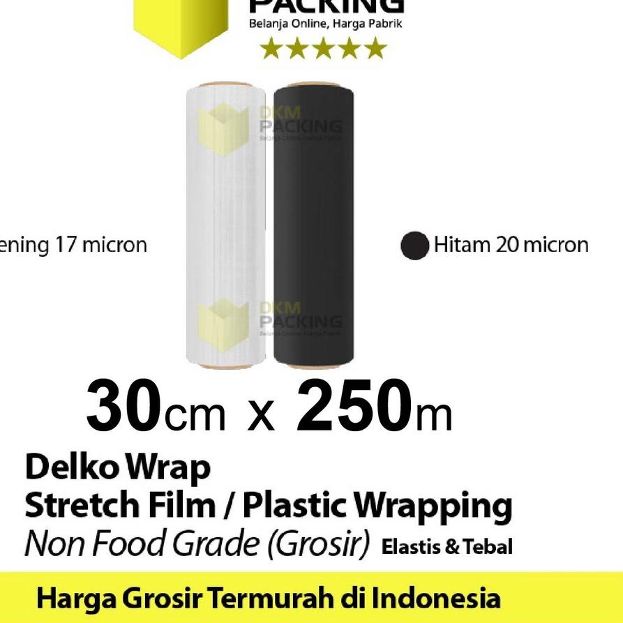 

Stretch Film 30cm x 250m Plastik Wrapping DELKO WRAP /SATUAN