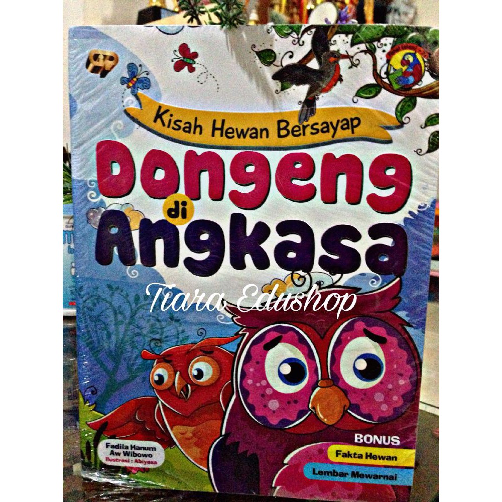 Buku Anak / Dongeng Di Angkasa, Kisah Hewan Bersayap ...