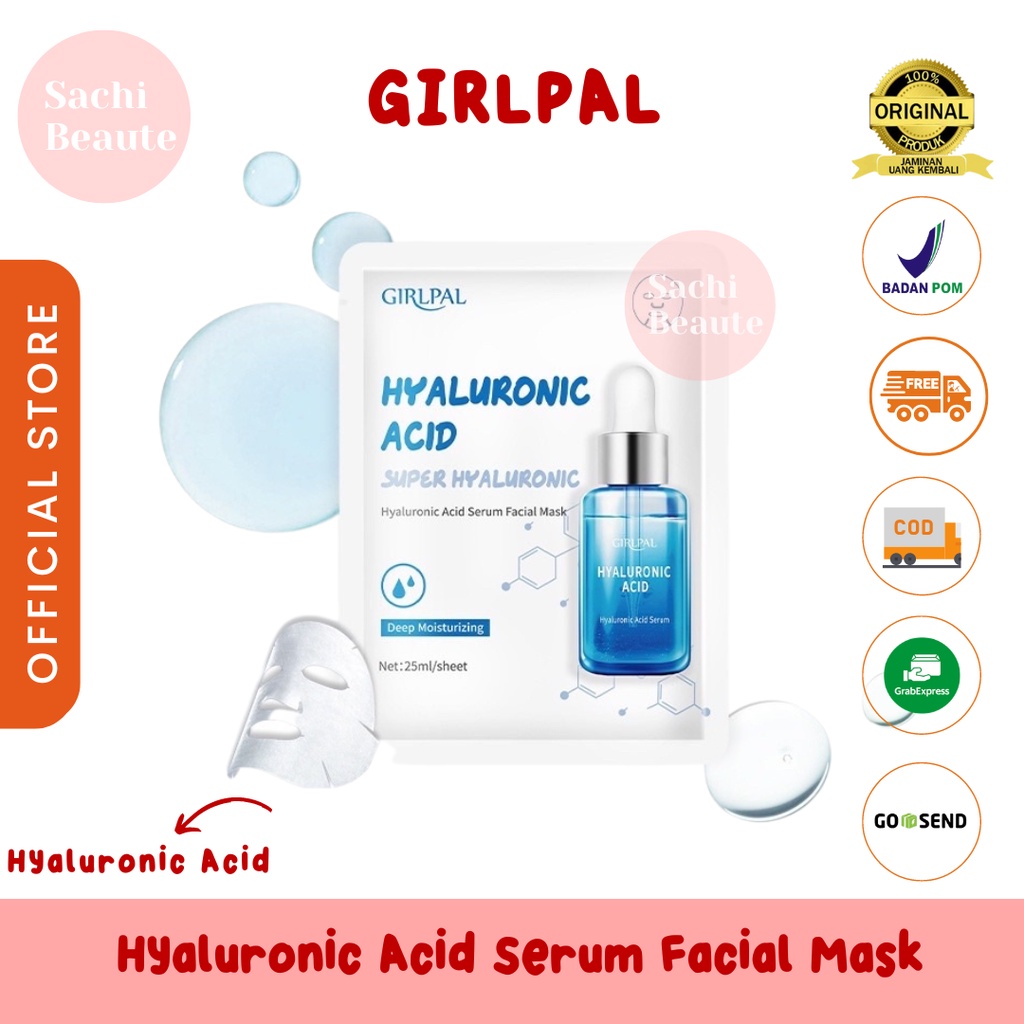 GIRLPAL Hyaluronic Acid Serum Face Sheet Mask Deep Moisturizing / Masker Wajah Facial Skincare Girl Pal BPOM