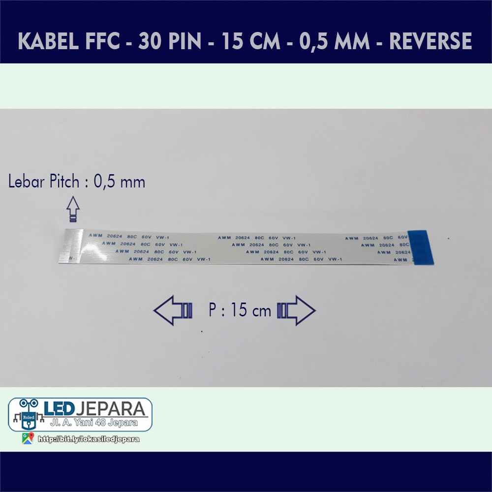 FFC Kabel Fleksibel Laptop 30 PIN 15 CM Bolak Balik LED JEPARA