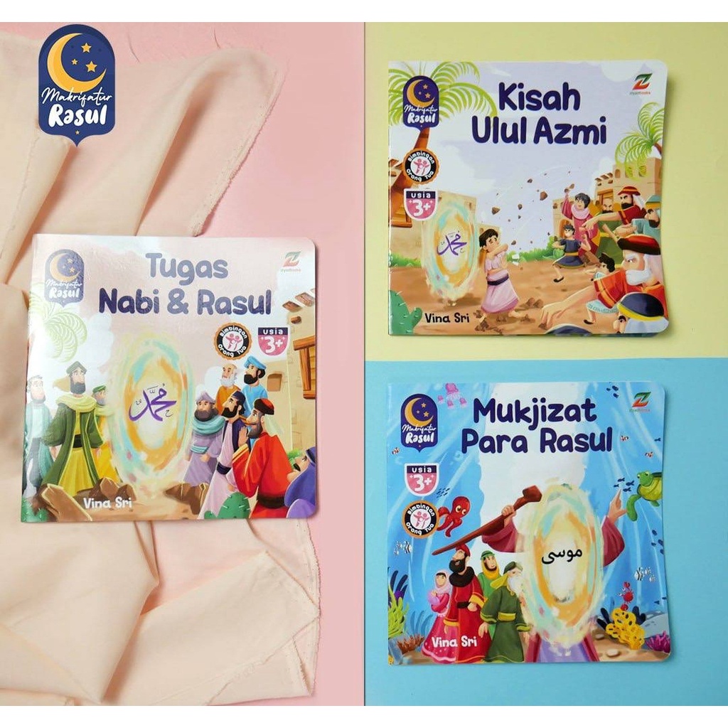 

Anak Balita Makrifatur Rasul (Isi 3 Buku). Ziyad