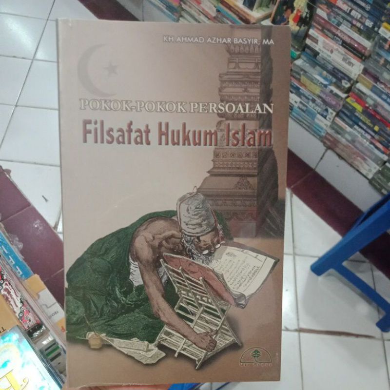 Pokok-Pokok Persoalan Filsafat Hukum Islam