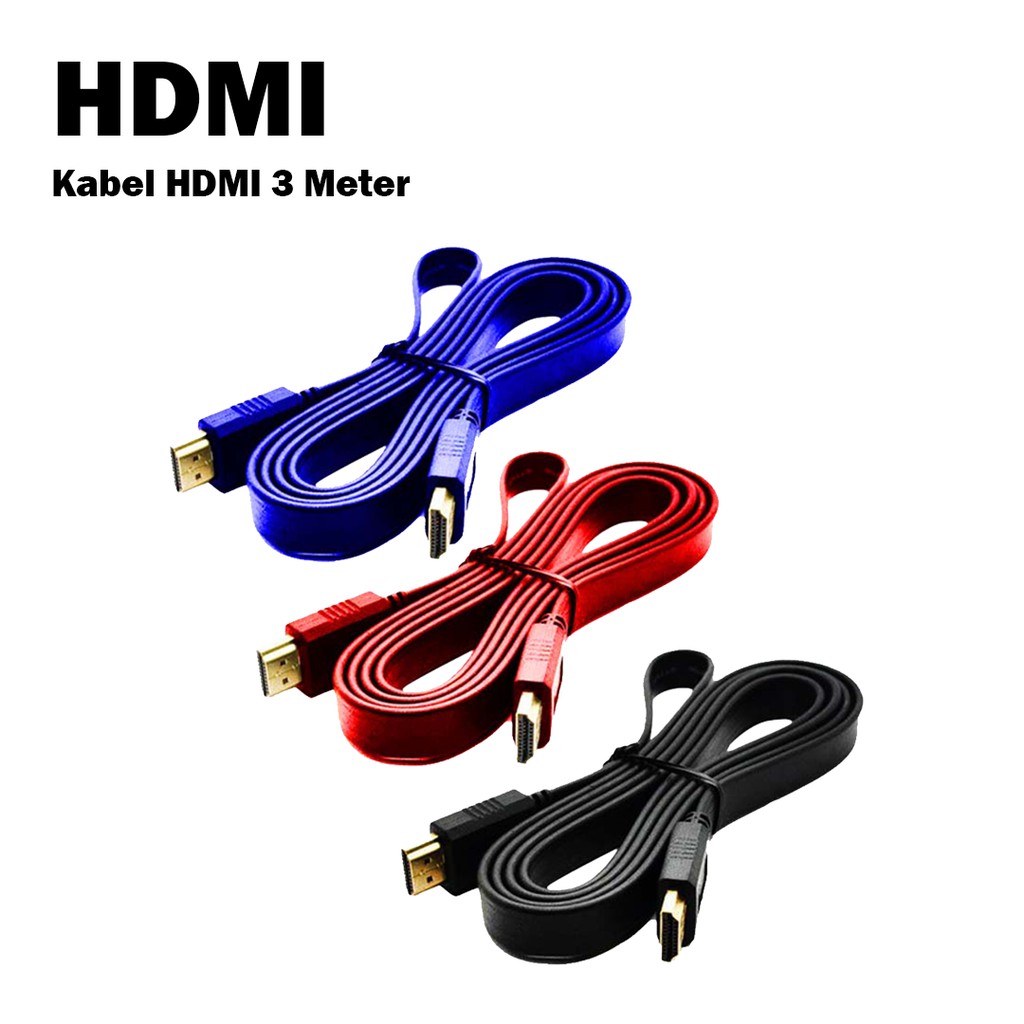 KABEL HDMI 3M FLAT VERSI 1.4 / HDMI 3 Meter - Hitam, Biru, Merah