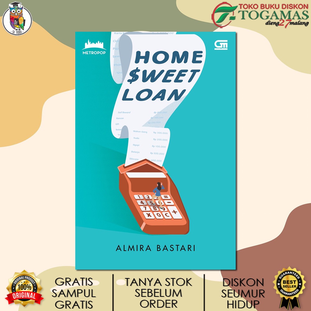 METROPOP : HOME SWEET LOAN KARYA ALMIRA BASTARI