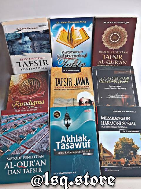 Buku Ilmu Dinamika Sejarah Tafsir Al Quran Karya Prof. Dr. H. Abdul Mustaqim M.A-2