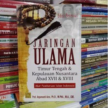 Jaringan Ulama dari Timur Tengah dan Kepulauan Nusantara abad XVII - XVIII