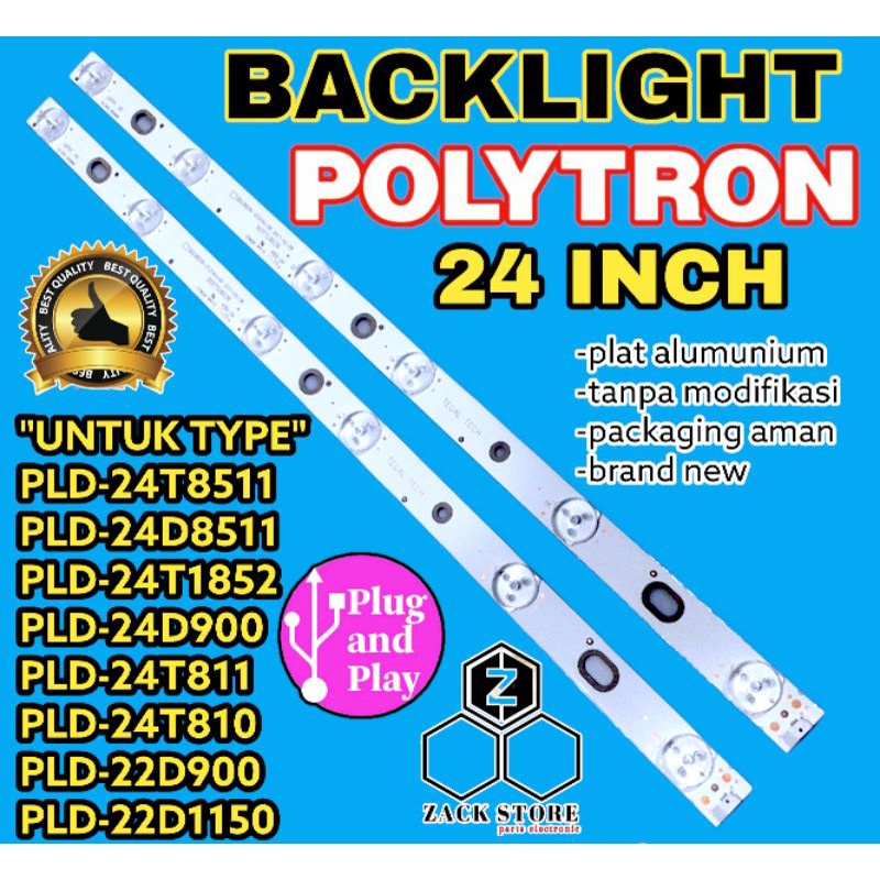 BACKLIGHT TV LED POLYTRON 24 INCH - 6MATA LED 3VOL - SERIES: BACKLIGHT TV LED POLYTRON 24 INC PLD24D