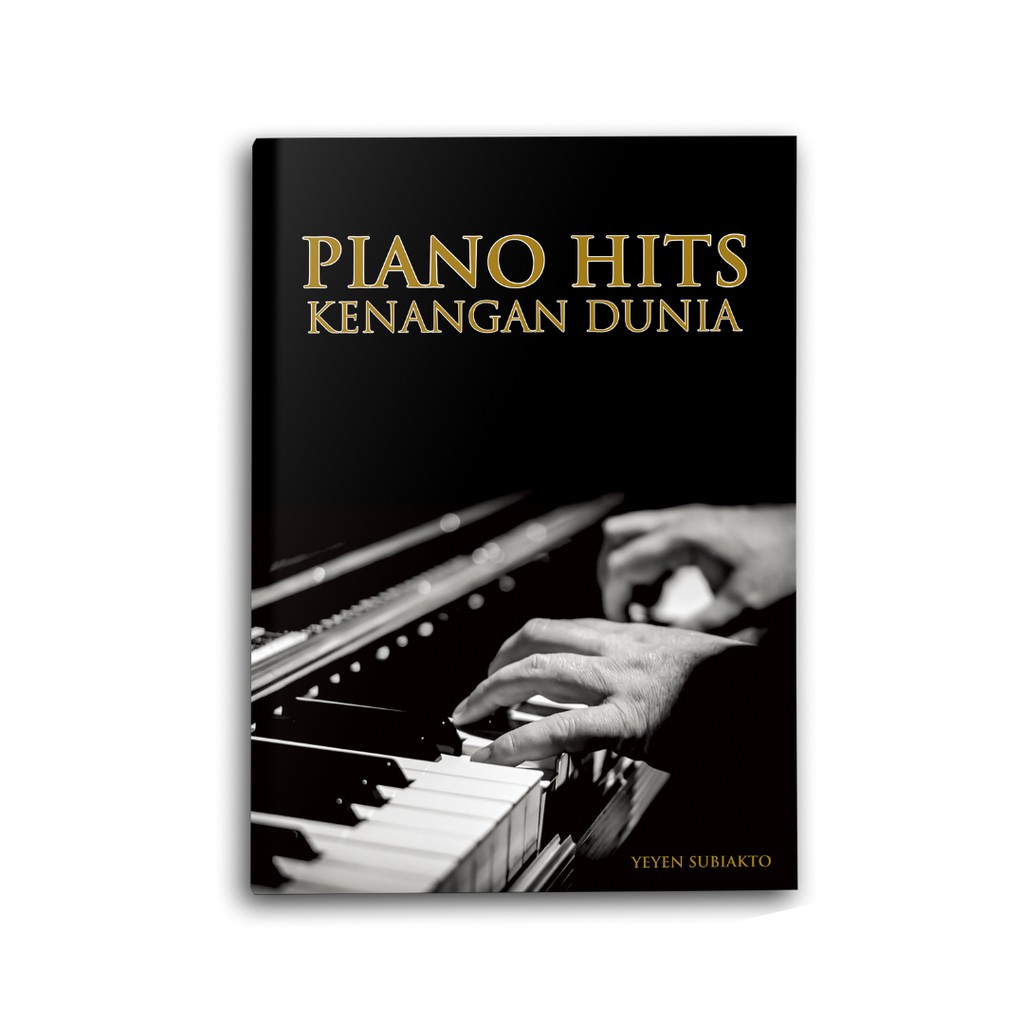 Buku Piano Hits Kenangan Dunia - Yeyen Subiakto