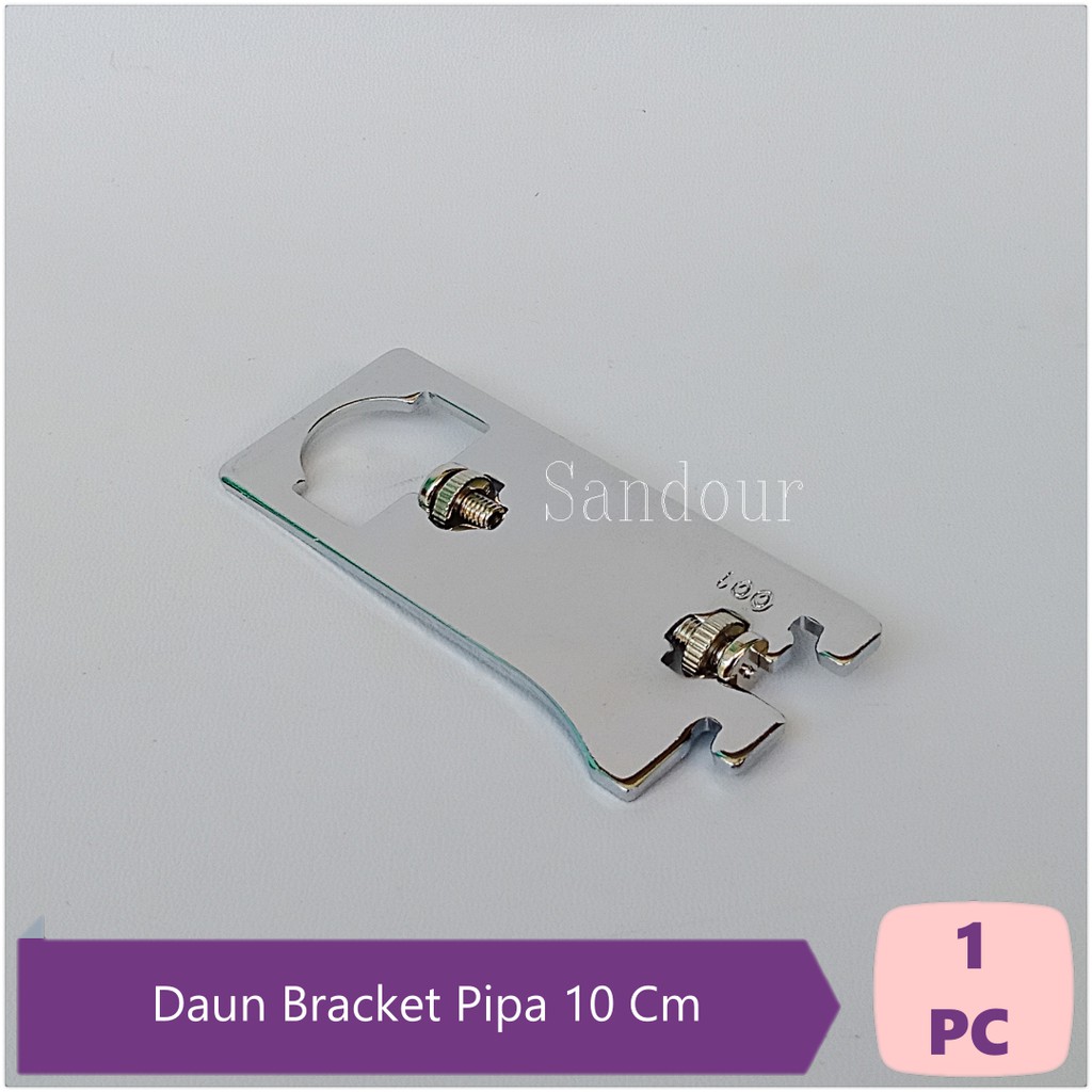Daun Bracket Pipa 10 Cm Siku Braket Besi Penyangga PIpa Kotak Bulat Sandour SPP