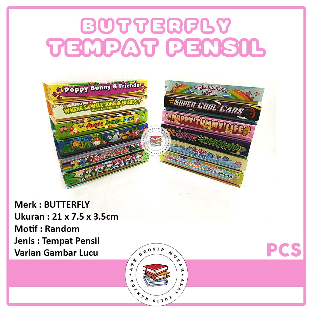 

BUTTERFLY - Tempat Pensil Motif Random Gambar Lucu - Pcs