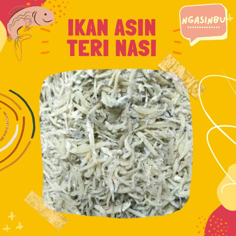 

IKAN ASIN TERI NASI