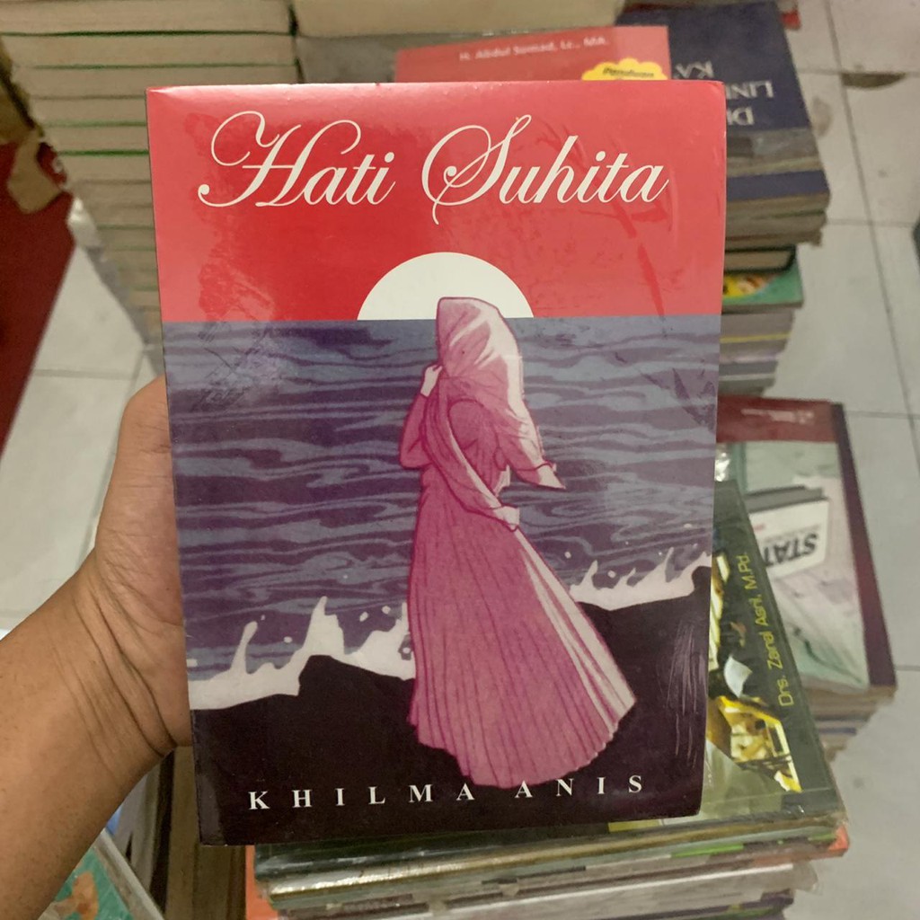 Jual Novel HATI SUHITA by Khilma Anis Shopee Indonesia
