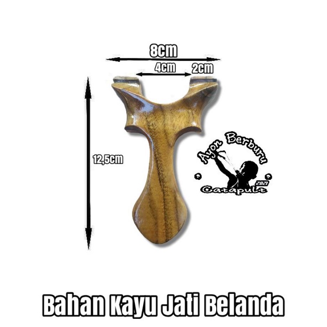 Ketapel OTT dari bahan kayu JATI BELANDA/Ayon Catapult