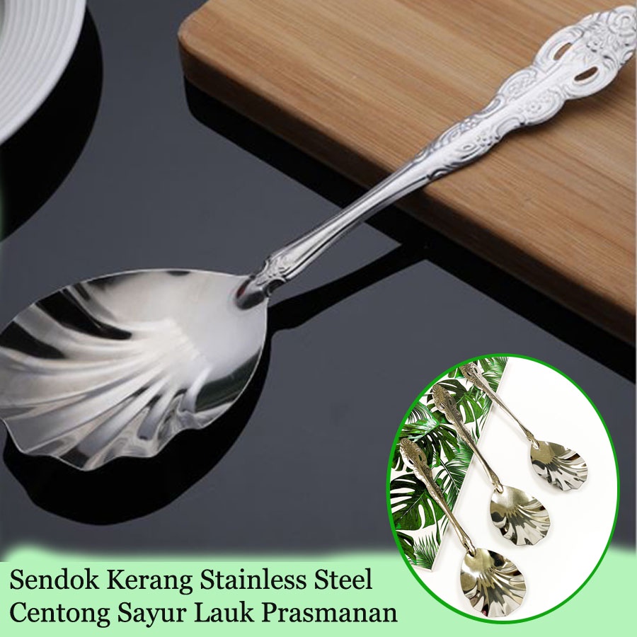 Sendok Kerang Bahan Stainless Steel - Centong Sayur Lauk Prasmanan