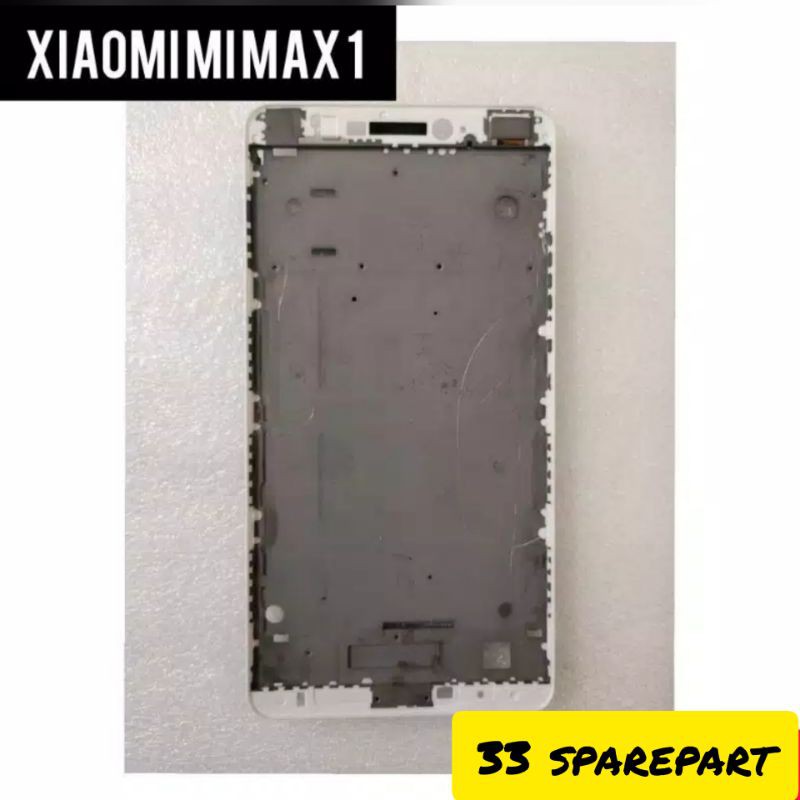 FRAME LCD / TULANG TENGAH DUDUKAN LCD XIAOMI MI MAX 1