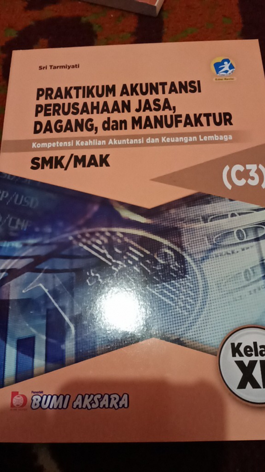 Praktikum Akuntansi Perusahaan Jasa Dagang Dan Manufaktur Kls Xii Smk C3 K13 Rev Shopee Indonesia