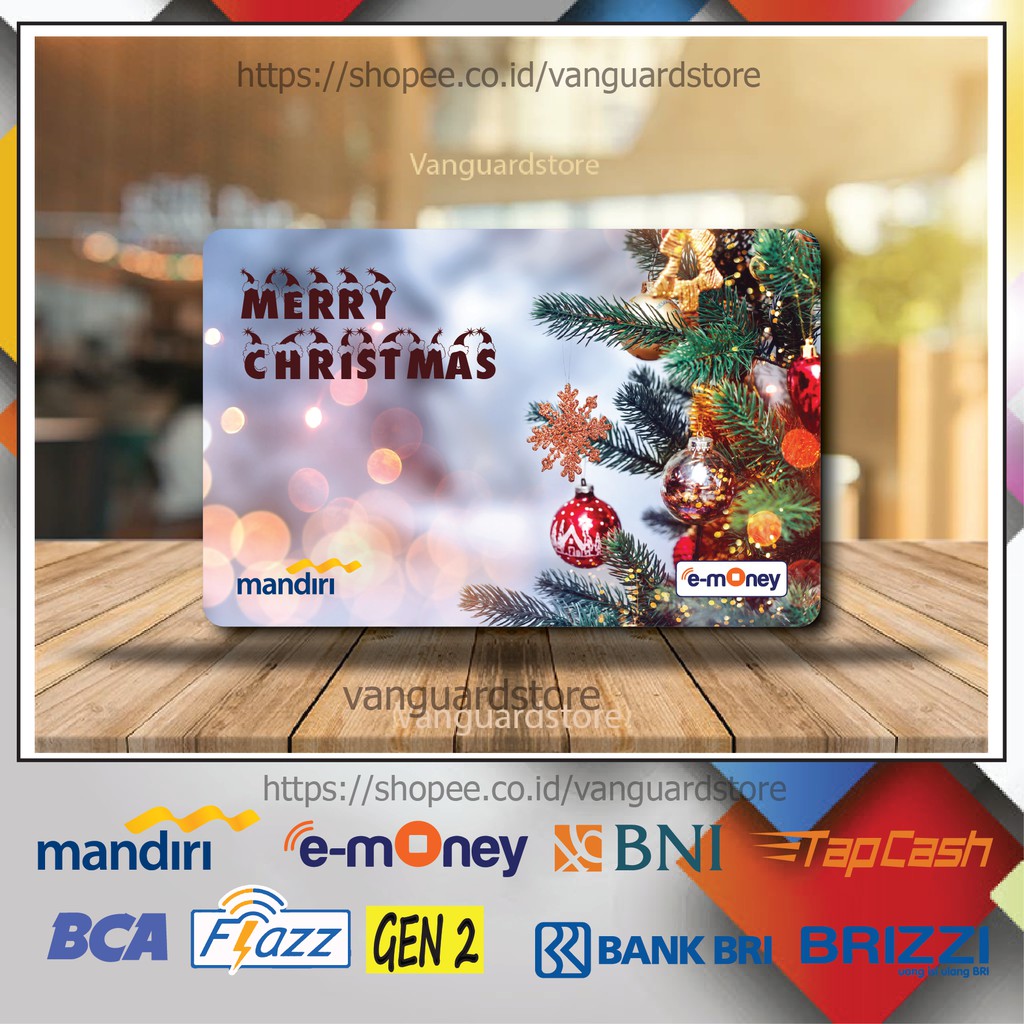 KARTU E MONEY E TOLL MERRY CHRISTMAS KUMPULAN 12 EMONEY MANDIRI FLAZZ BCA BNI TAPCASH BRIZZI