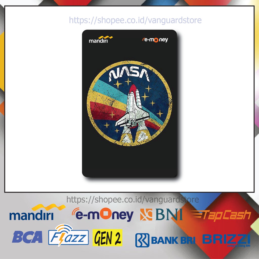 KARTU E MONEY E TOLL NASA ROKET LUAR ANGKASA KUMPULAN 2 EMONEY MANDIRI FLAZZ BCA BNI TAPCASH BRIZZI