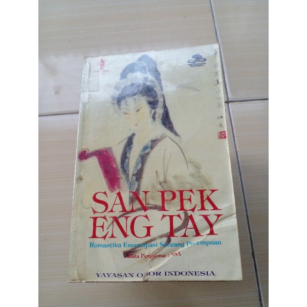 novel SAN PEK ENG TAY Romantika Emansipasi Seorang Perempuan   r