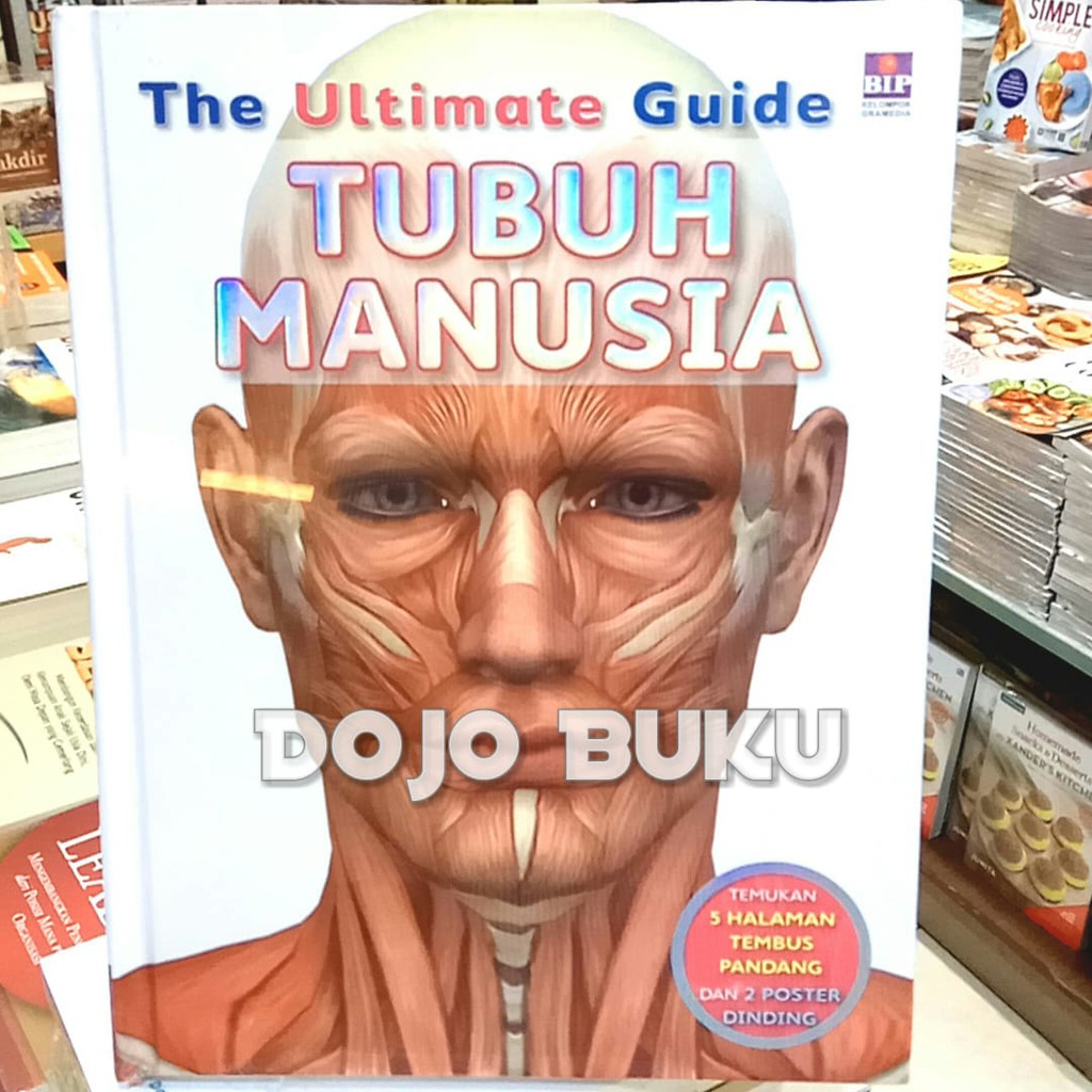 The Ultimate Guide : Tubuh Manusia (Hard Cover) by Miles Kelly