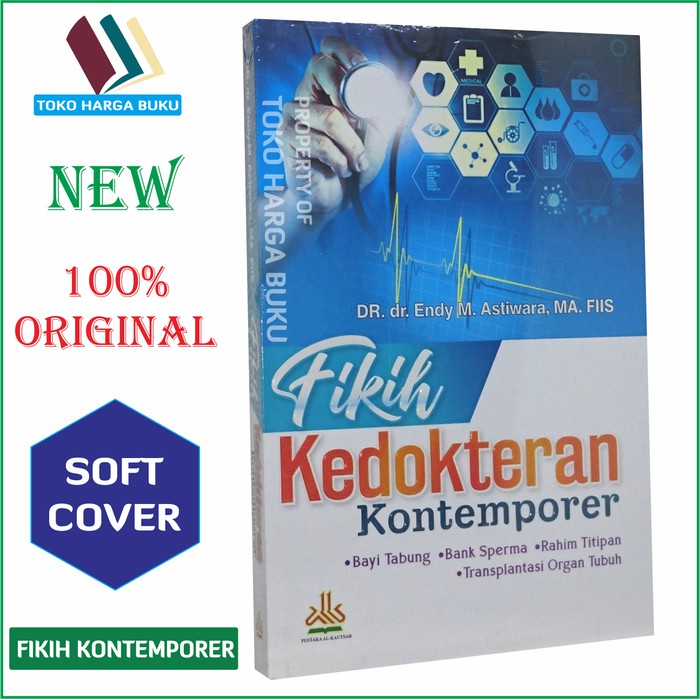 Fiqih - Fikih Kedokteran Kontemporer Pustaka Alkautsar