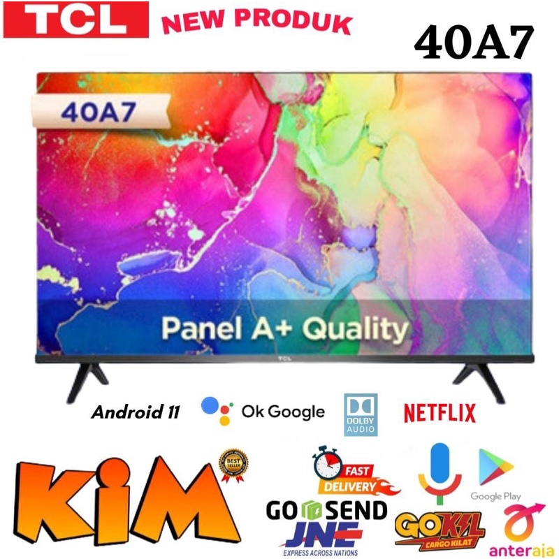 TCL 40A7 LED TV 40 inch SMART ANDROID 11 FHD DOLBY AUDIO - Garansi Resmi