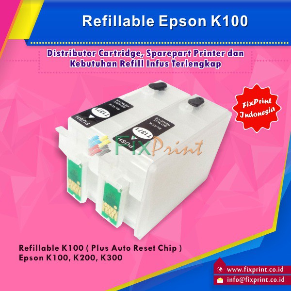 Cartridge Refillable Epson K100 K200 K300 Shopee Indonesia