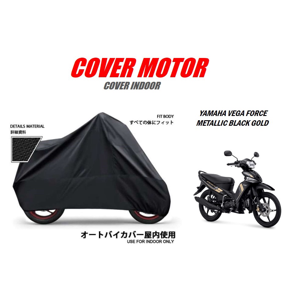 COVER PENUTUP MOTOR YAMAHA INDOOR ATAU OUTDOOR SARUNG  SELIMUT  AKSESORIS YAMAHA VEGA FORCE Metallic