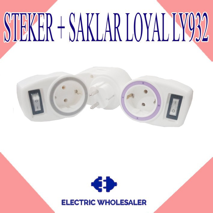 STEKER dan  SAKLAR LOYAL LY 932