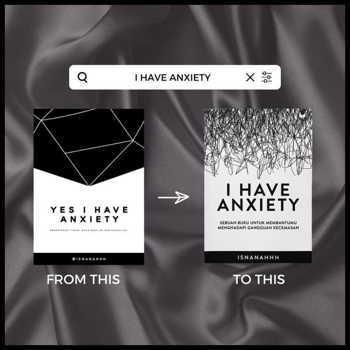 

SALE YES I HAVE ANXIETY BOOK BUKU YES I HAVE ANXIETY BY ISNANAHH PRE ORDER SALE
