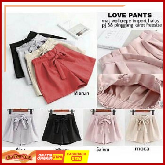 Love Pants - Celana Hot Pants - celana pendek love - bahan crepe [Goforyou]