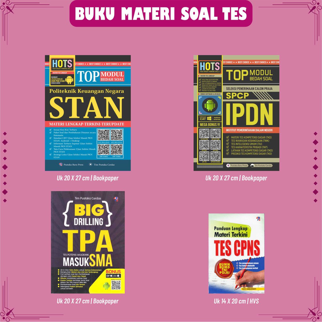 Buku Materi Soal Tes : STAN - IPDN - TPA Masuk SMA- TES CPNS Pustaka Baru Press