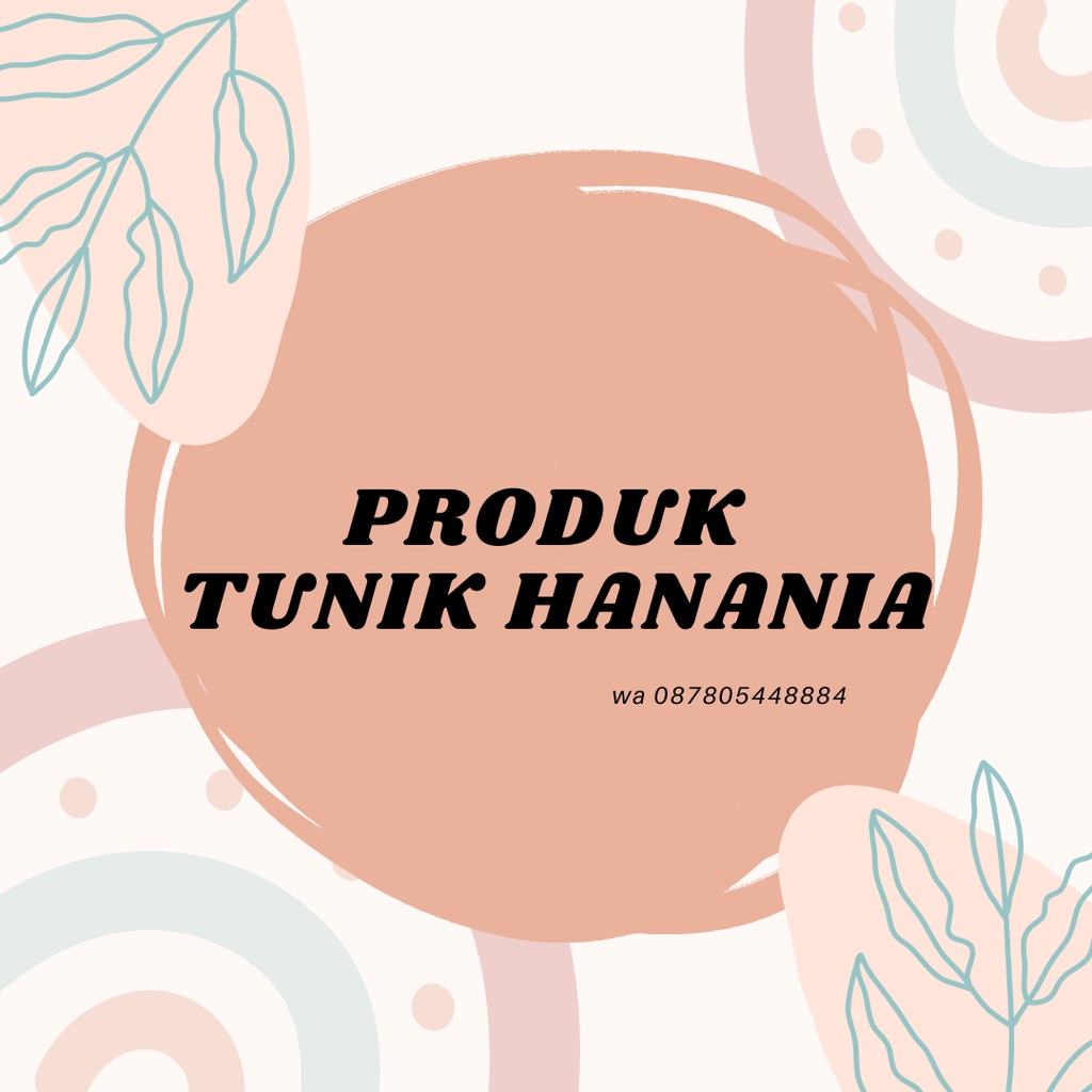PRODUK TUNIK HANANIA