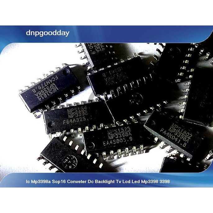 Ic Mp3398A Sop16 Conveter Dc Backlight Tv Lcd Led Mp3398 3398 Dnpgood11 Juara