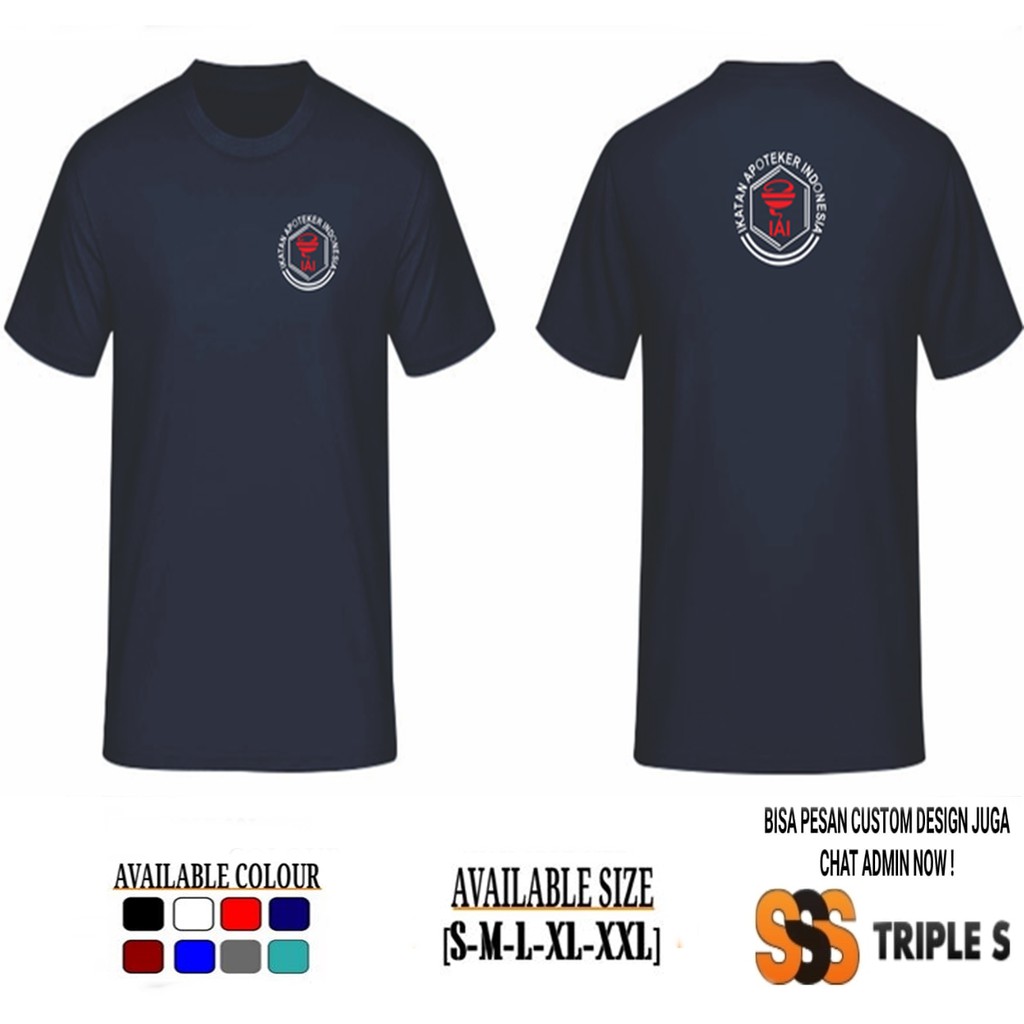 KAOS IAI IKATAN APOTEKER INDONESIA KAOS PROFESI APOTEKER BAHAN KATUN - TRIPLES