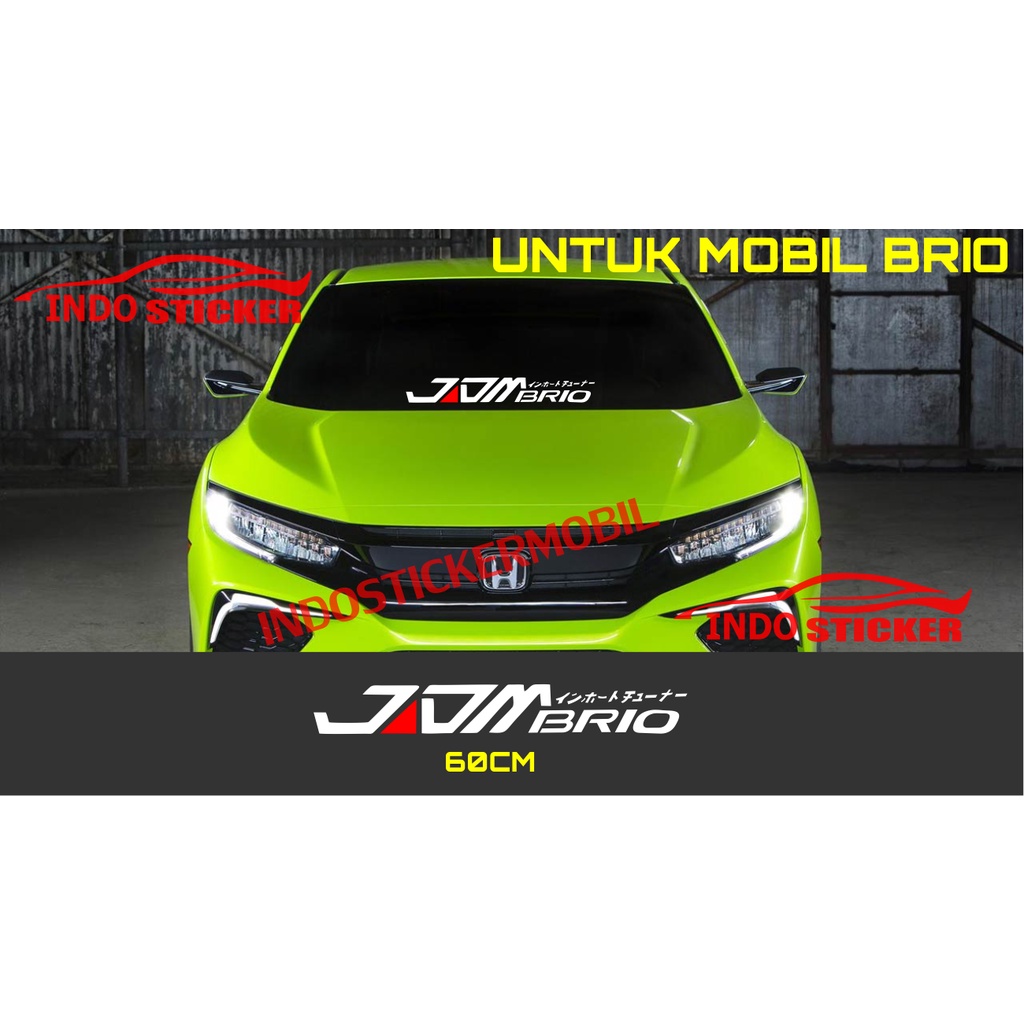 STICKER MOBIL BRIO STICKER KACA MOBIL HONDA BRIO JDM KANJI