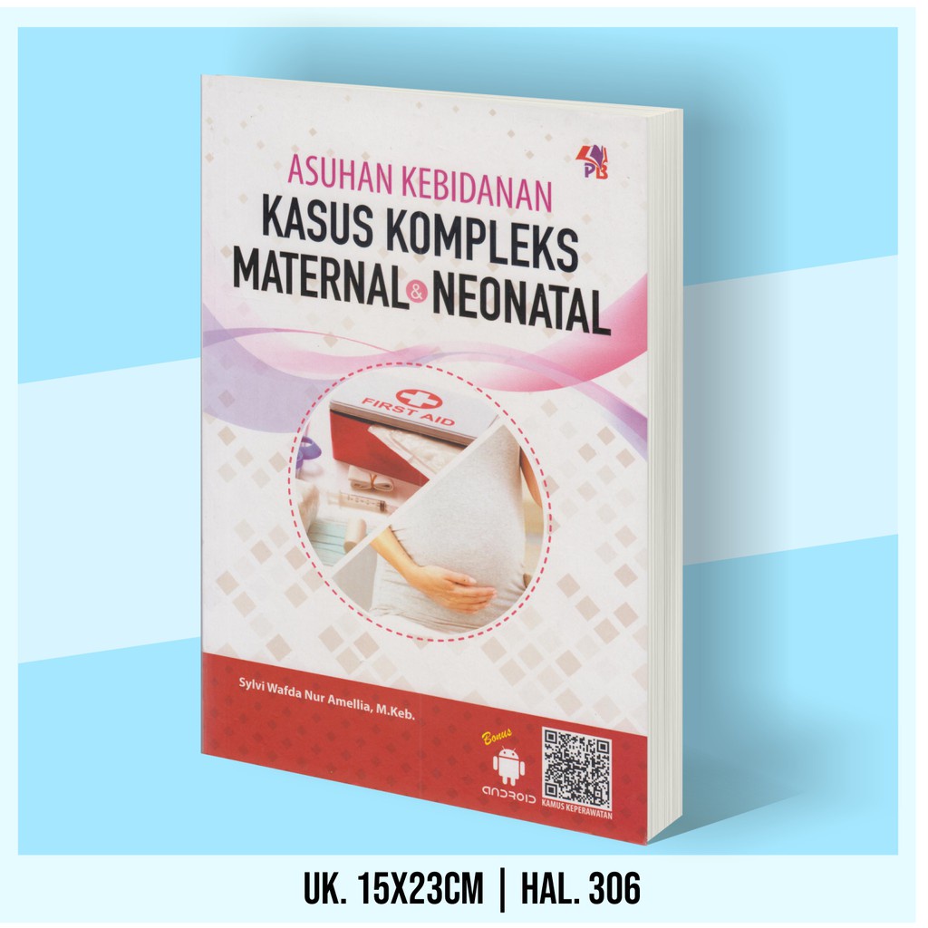 Jual BUKU ASUHAN KEBIDANAN KASUS KOMPLEKS MATERNAL & NEONATAL | Shopee ...