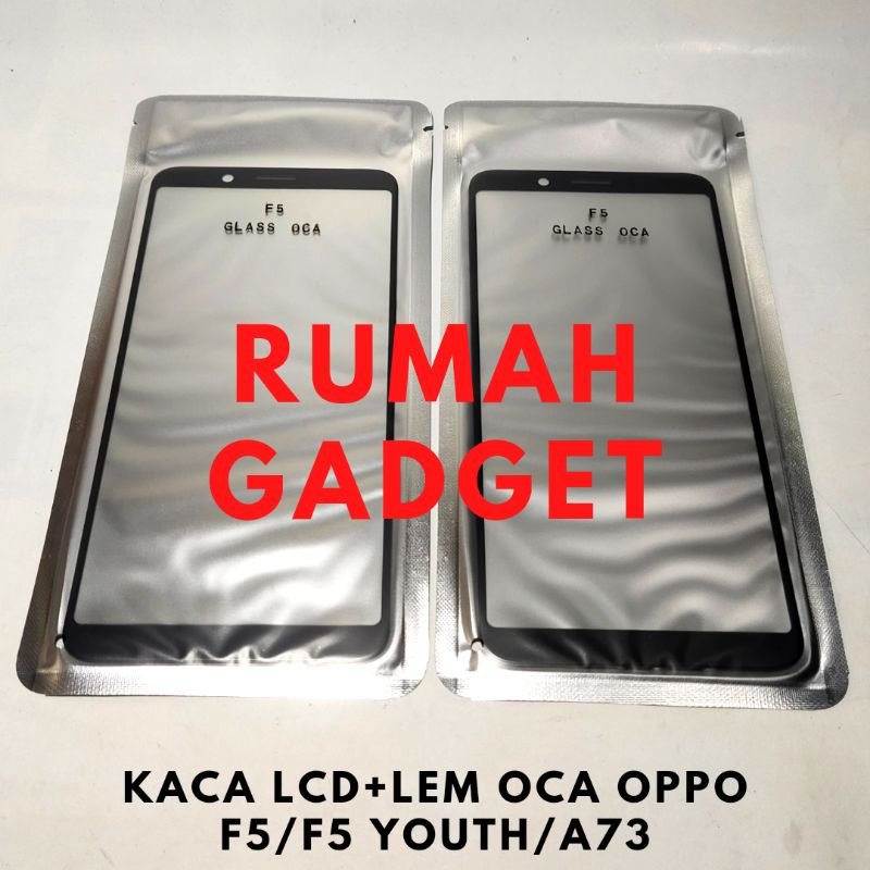 KACA DEPAN LCD+LEM OCA OPPO F5/A73/F5 YOUTH