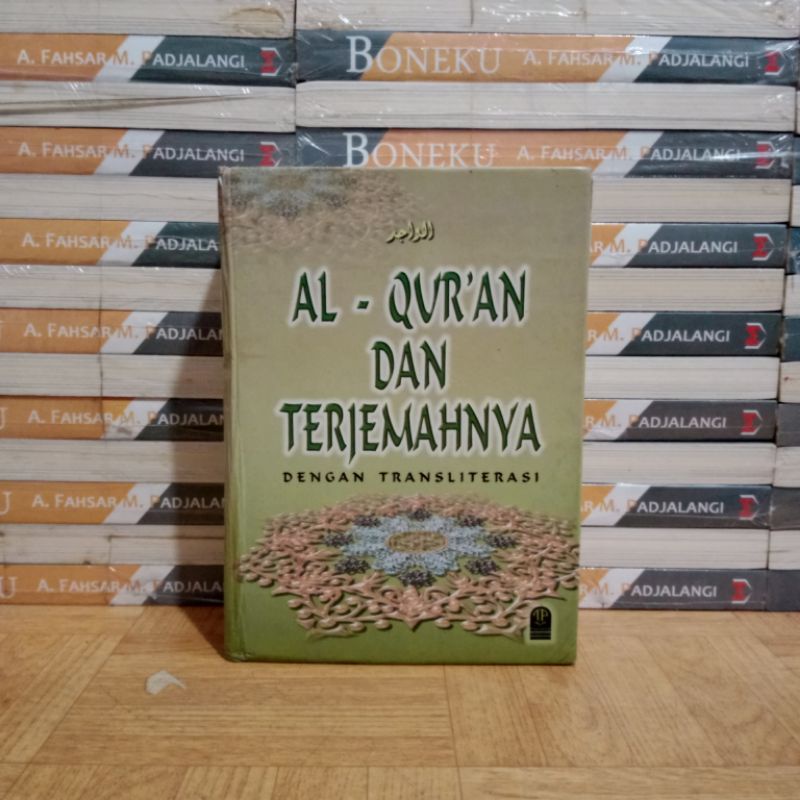 

BUKU ORIGINAL - AL QUR'AN DAN TERJEMAHNYA DENGAN TRANSLITERASI