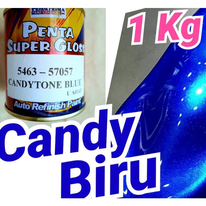 Cat Biru Candytone Blue 1Kg Penta Super Gloss Candy Candyton Transparan Kenditon Kendi Cendi Cendy