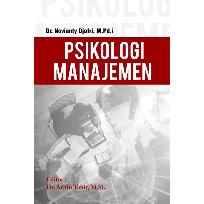 Buku Manajemen : Psikologi Manajemen - Deepublish