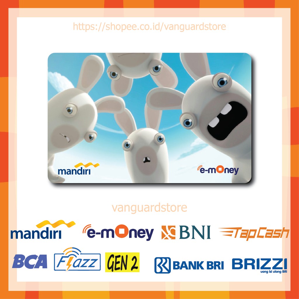 KARTU E MONEY E TOLL RABBIT INVASION ANIME 31 EMONEY MANDIRI FLAZZ BCA BNI TAPCASH BRIZZI BRI-1 SISI