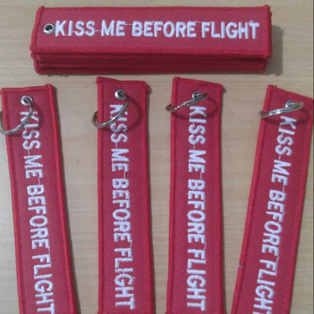 Gantungan Kunci Bordir Tebal/Key Tag kiss me before flight