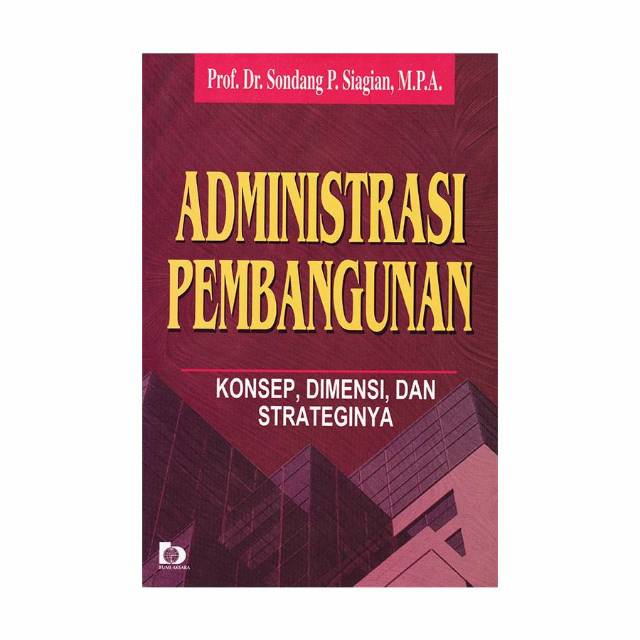 Buku Administrasi Pembangunan Konsep Dimensi Dan Strateginya Shopee Indonesia