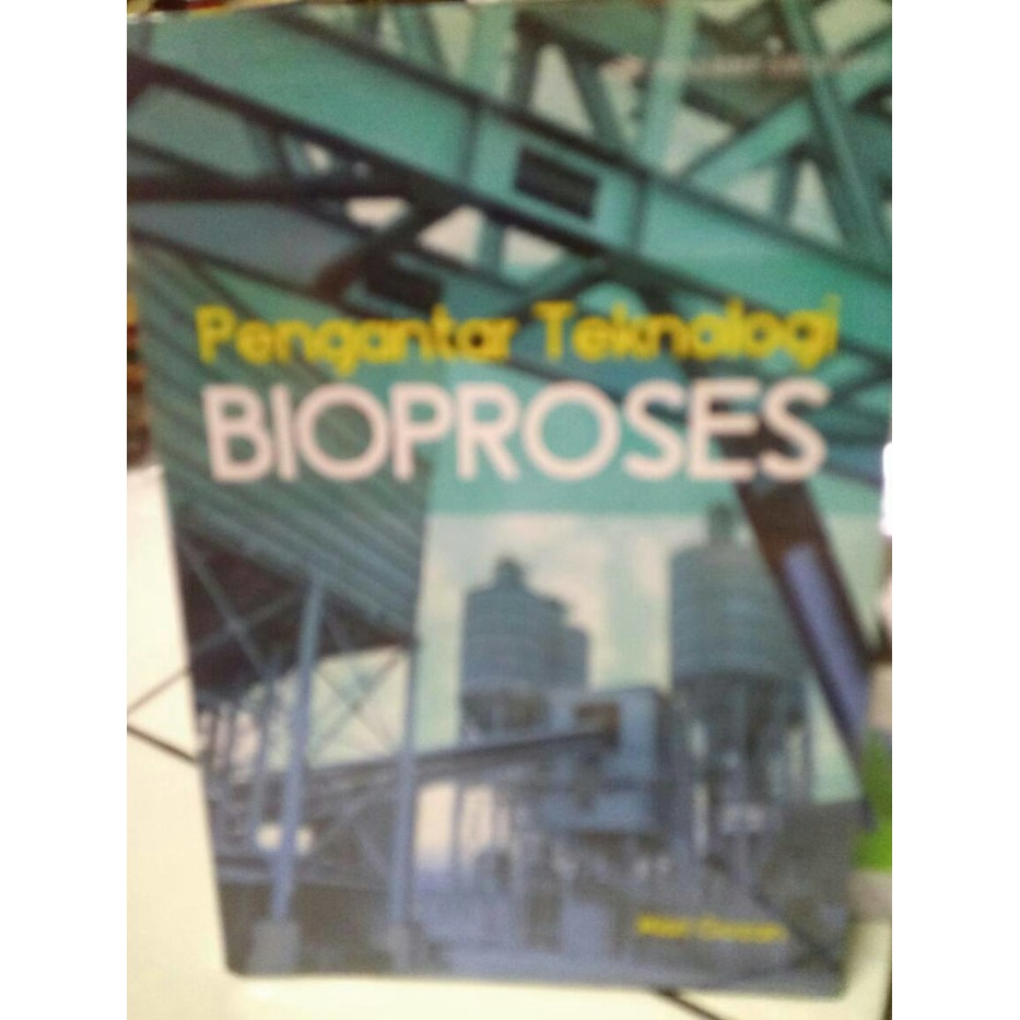 PENGANTAR TEKNOLOGI BIOPROSES